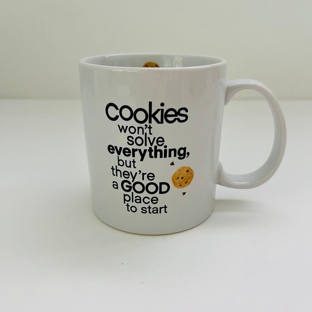 SQUARE ONE BRANDS White "Cookies won't solve Everything But..." Coffee Mug Cup